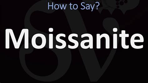 moissanite pronunciation